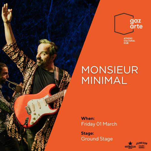 Ο Monsieur Minimal Live στο Gazarte