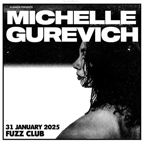 Η Michelle Gurevich στo Fuzz