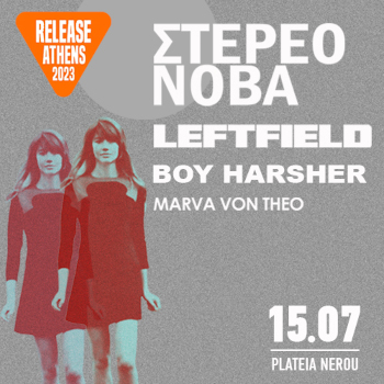 Οι Στέρεο Νόβα Live στο Release Athens 2023
