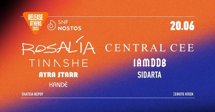 Rosalía & Central Cee - Release Athens X SNF Nostos 2023