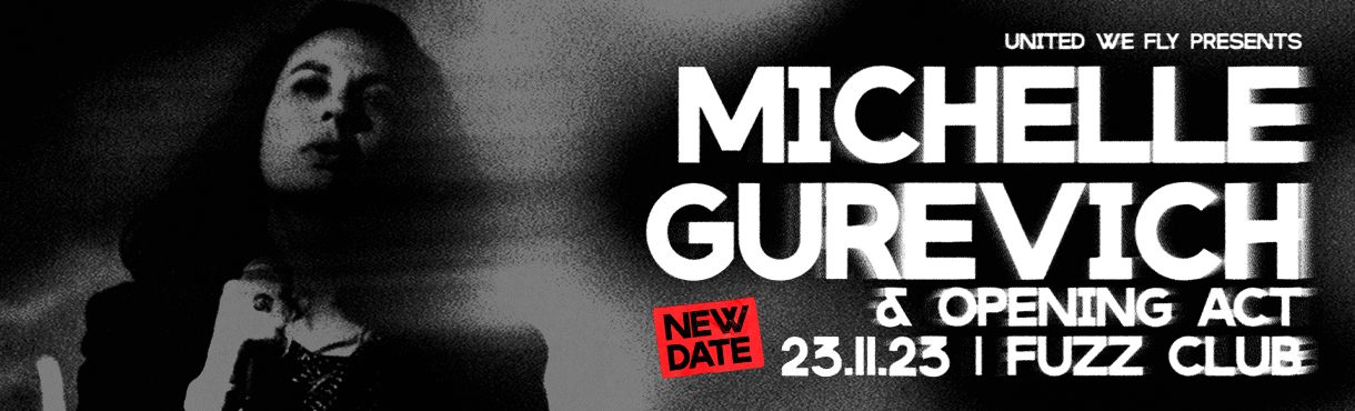 Michelle Gurevich live in Athens @ Fuzz Club