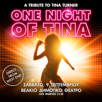 One Night Of Tina - Βεάκειο Θέατρο